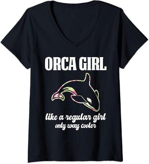 Womens Orca Girl like a regular Girl only cooler Orcas V-Neck T-Shirt